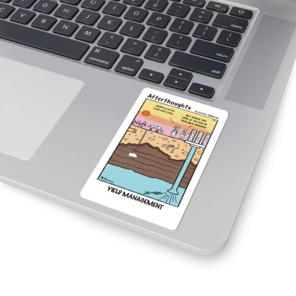 Afterthoughts Kiss-Cut Stickers | No. 3 “Yield Management” sticker