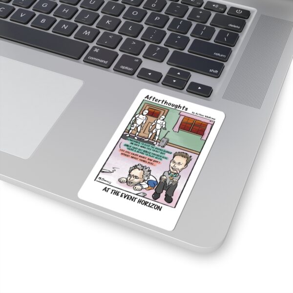 Afterthoughts Kiss-Cut Stickers | No. 7 “At the Event Horizon” sticker