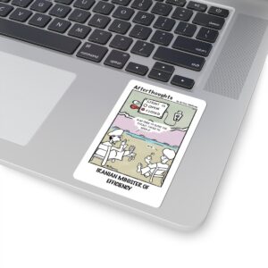 Afterthoughts Kiss-Cut Stickers | No. 2 “Iranian Minister of Efficiency” sticker